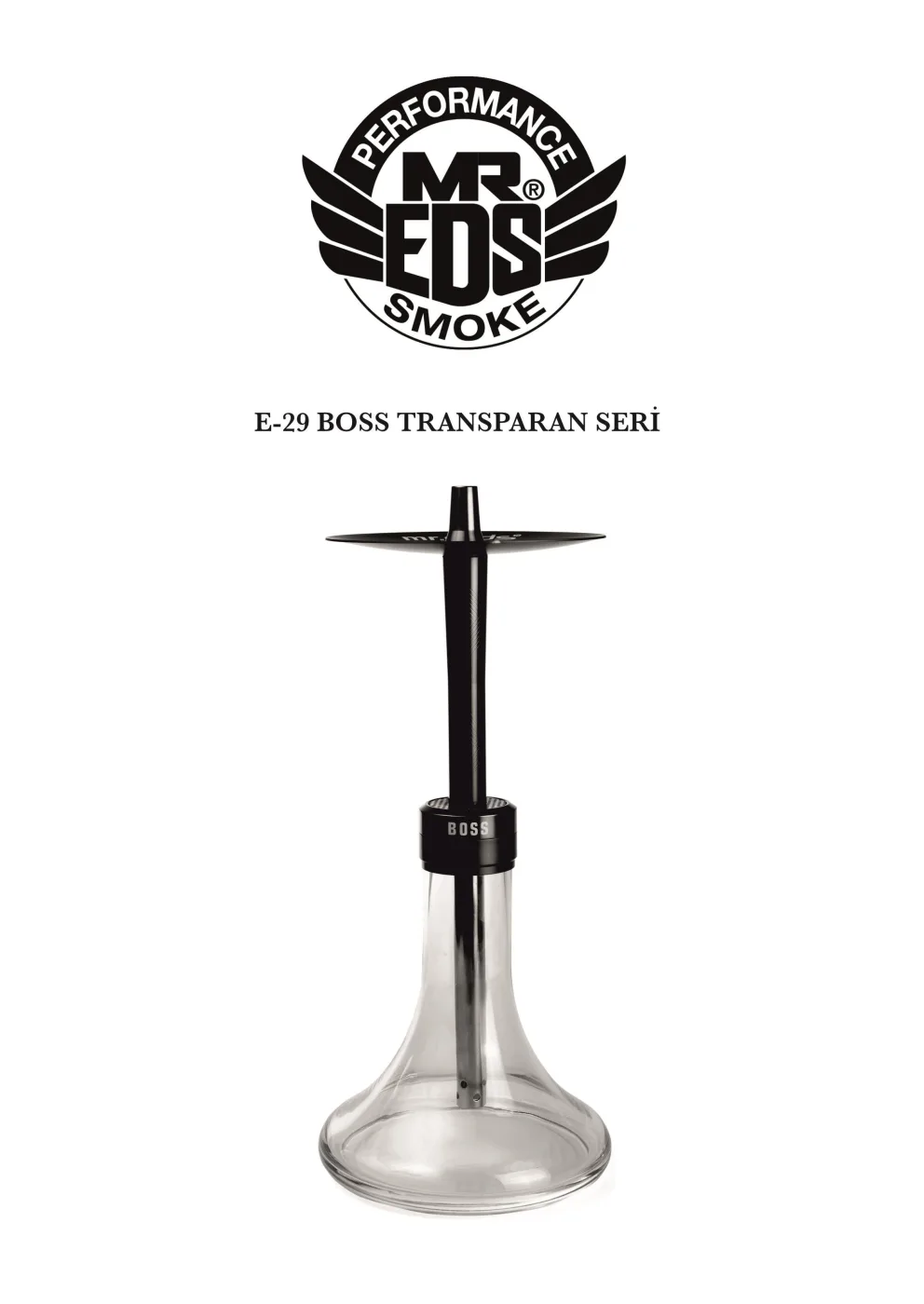 E29 Boss - Transparan Seri